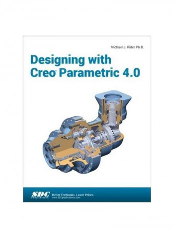 Designing With CREO Parametric 4.0 Paperback