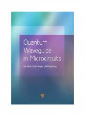 Quantum Waveguide In Microcircuits Hardcover