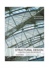 Structural Design: A Practical Guide For Architects Hardcover 2