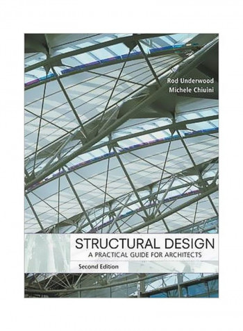 Structural Design: A Practical Guide For Architects Hardcover 2