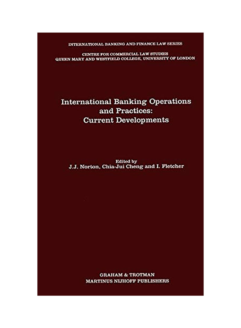 International Banking Operations And Practices: Current Developments: Current Developments Hardcover