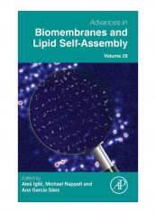 Advances In Biomembranes And Lipid Self-Assembly Hardcover 1st Edition