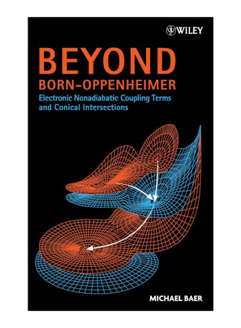 Beyond Born-Oppenheimer Hardcover