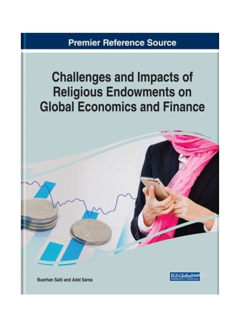Challenges And Impacts Of Religious Endowments On Global Economics And Finance Hardcover