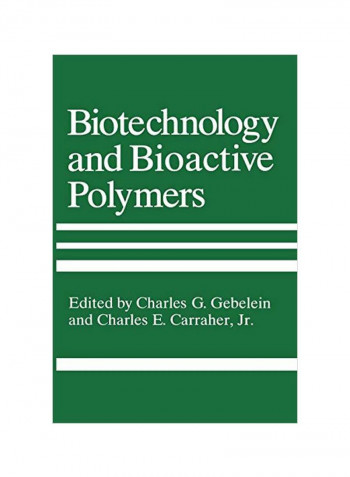 Biotechnology And Bioactive Polymers Hardcover