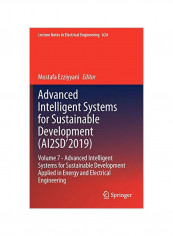 Advanced Intelligent Systems For Sustainable Development (Ai2sd'2019) : Volume 7 Hardcover