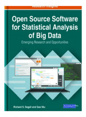 Open Source Software For Statistical Analysis Of Big Data Hardcover