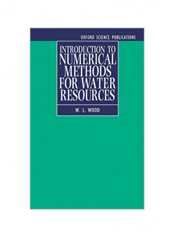 Introduction to Numerical Methods for Water Resources Hardcover