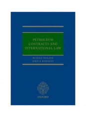 Petroleum Contracts And International Law Hardcover