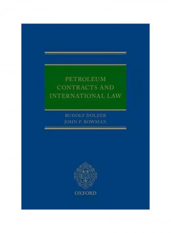 Petroleum Contracts And International Law Hardcover