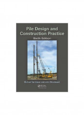 Pile Design And Construction Practice Hardcover