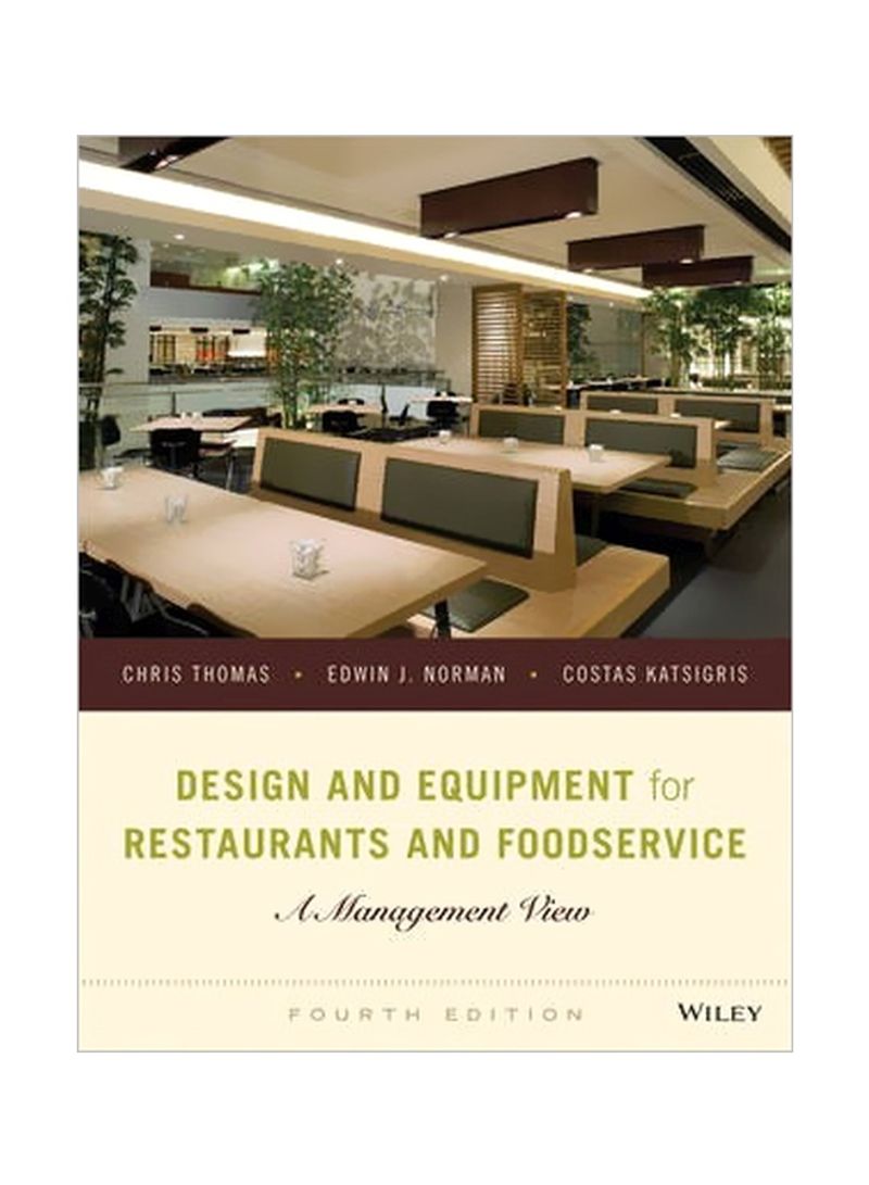 Design And Equipment For Restaurants And Foodservice: A Management View Hardcover