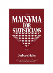 Macsyma For Statisticians Hardcover