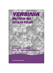 Yersinia Molecular And Cellular Biology Hardcover