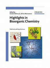 Highlights In Bioorganic Chemistry: Methods And Applications Paperback