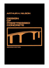 Design Of Prestressed Concrete Paperback 2nd