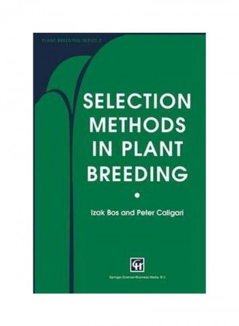 Selection Methods in Plant Breeding Hardcover English by Izak Bos
