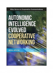 Autonomic Intelligence Evolved Cooperative Networking Hardcover reviews Autonomic Intelligence Evolved Cooperative Networking Hardcover