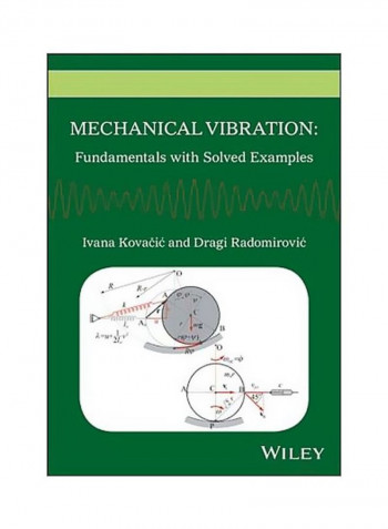 Mechanical Vibration: Fundamentals With Solved Examples Hardcover