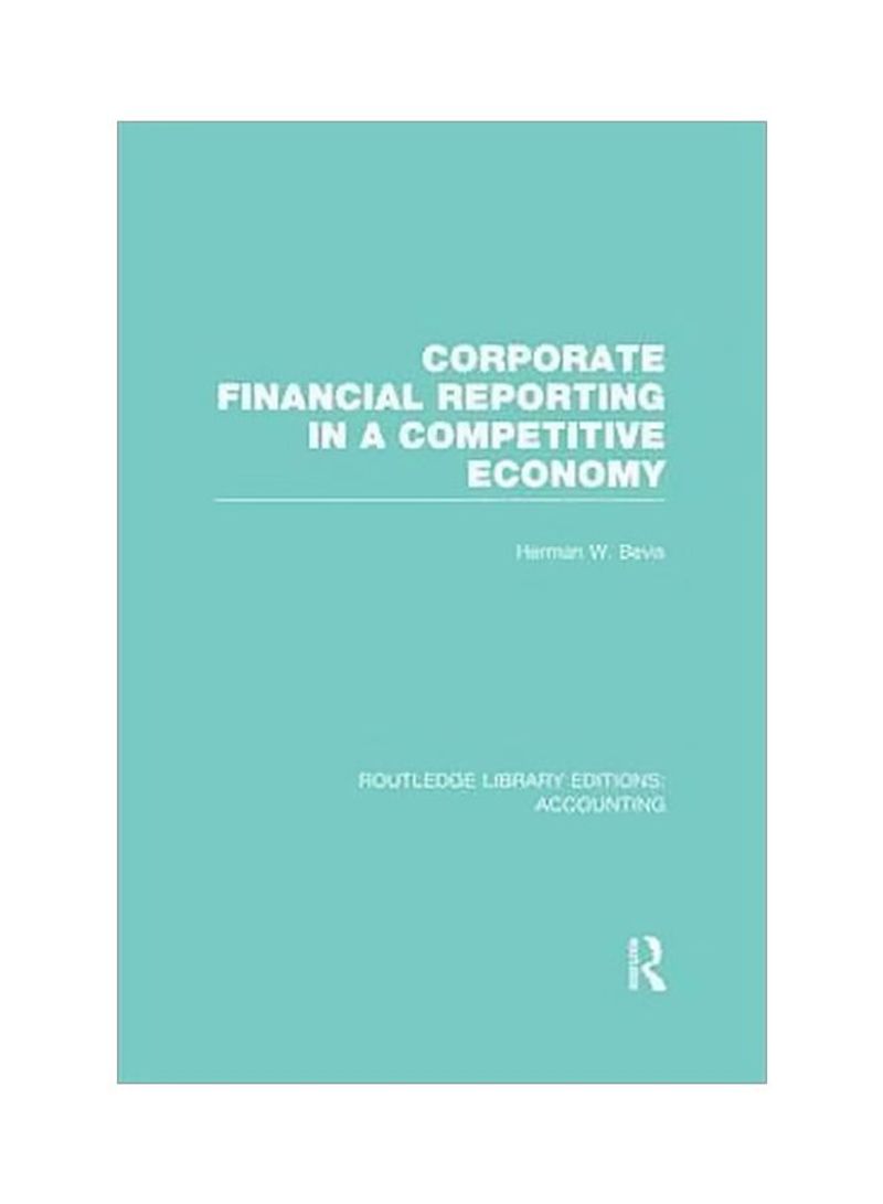 Corporate Financial Reporting In A Competitive Economy Hardcover