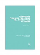 Corporate Financial Reporting In A Competitive Economy Hardcover