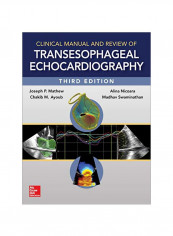 Clinical Manual And Review Of Transesophageal Echocardiography Paperback 3