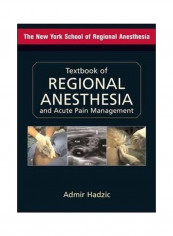 Textbook of Regional Anesthesia and Acute Pain Management Hardcover English by Admir Hadzic