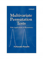 Multivariate Permutation Tests: With Applications In Biostatistics Hardcover English by Fortunato Pesarin - 25 June 2001