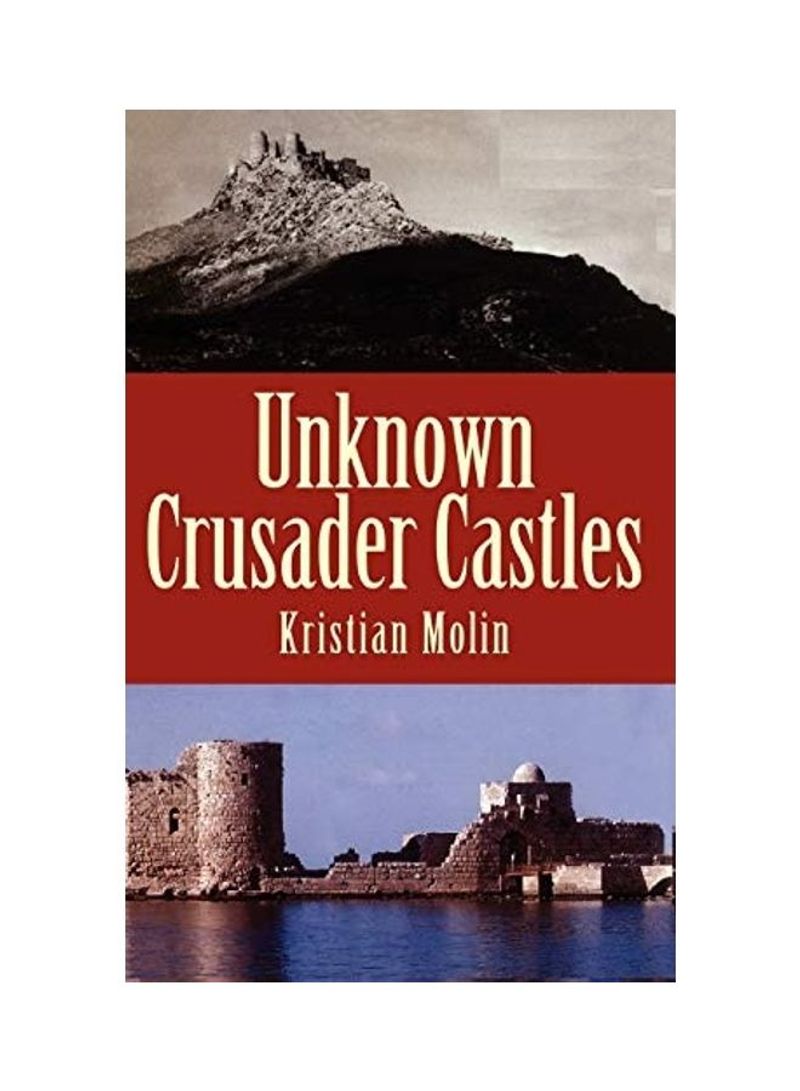 Unknown Crusader Castles Hardcover English by Kristian Molin