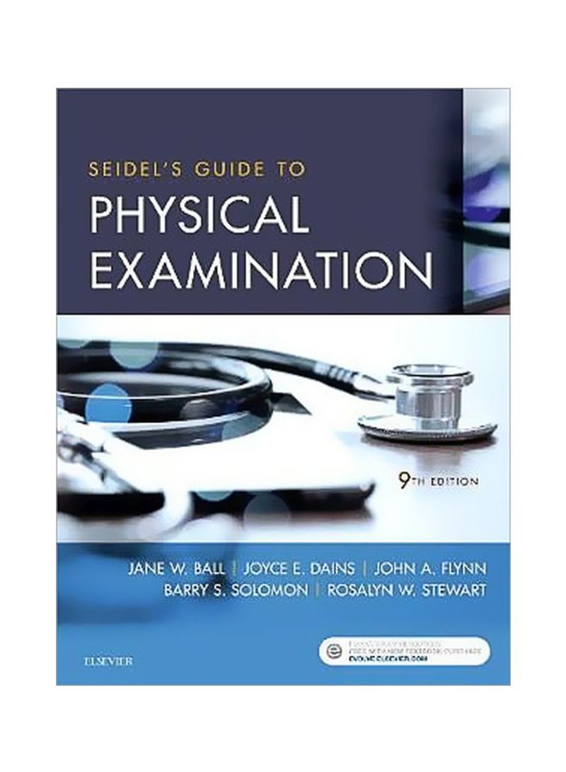 Seidel's Guide To Physical Examination Hardcover 9