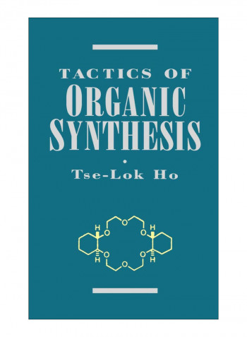 Tactics Of Organic Synthesis Hardcover