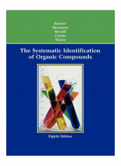 The Systematic Identification Of Organic Compounds Paperback