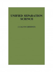 Unified Separation Science Hardcover