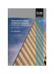 Finite-element Design Of Concrete Structures: Practical Problems And Their Solutions Hardcover