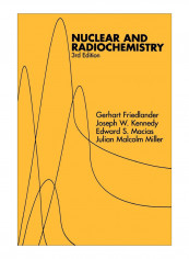 Nuclear And Radiochemistry Paperback
