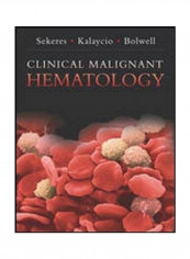 Clinical Malignant Hematology Hardcover