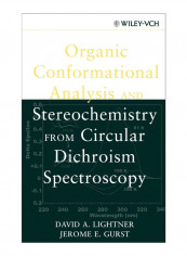Organic Conformational Analysis And Stereochemistry From Circular Dichroism Spectroscopy Hardcover