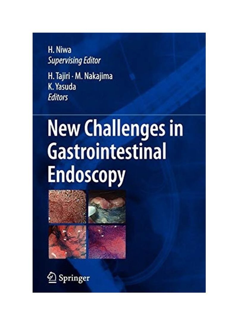 New Challenges In Gastrointestinal Endoscopy Paperback English by Hirohumi Niwa