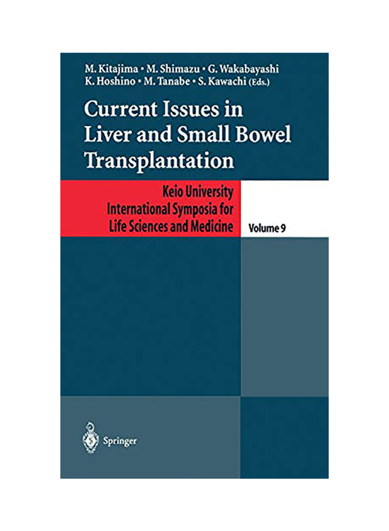 Current Issues In Liver And Small Bowel Transplantation Hardcover