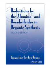 Reductions By The Alumino- And Borohydrides In Organic Synthesis Hardcover 2nd