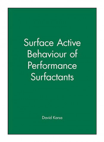 Surface Active Behaviour Of Performance Hardcover 1st