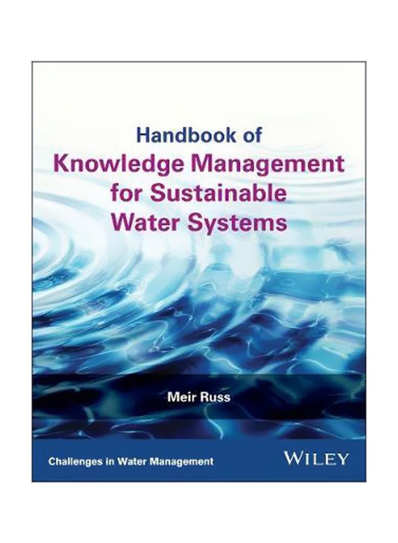 Handbook Of Knowledge Management For Sustainable Water Systems Hardcover