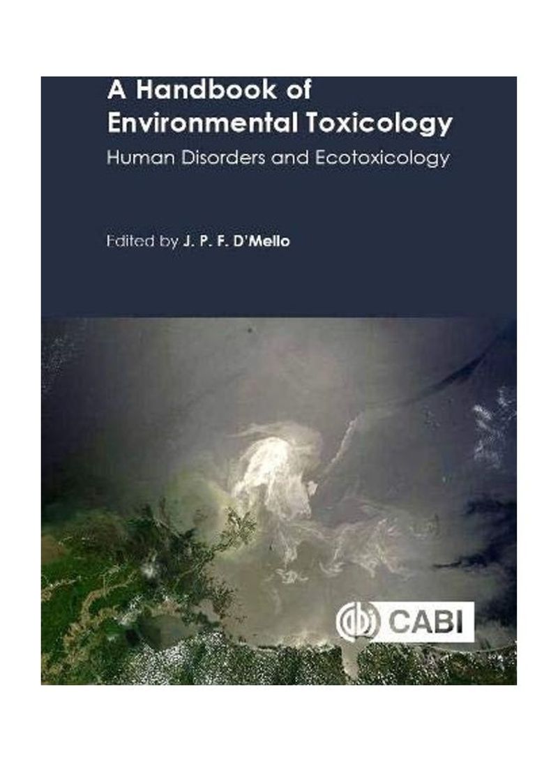 A Handbook Of Environmental Toxicology Hardcover English by J. P. F. D'Mello
