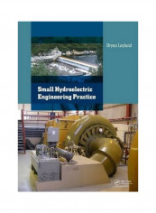 Small Hydroelectric Engineering Practice Hardcover reviews Small Hydroelectric Engineering Practice Hardcover