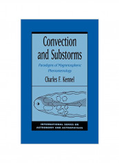 Convection And Substorms: Paradigms Of Magnetospheric Phenomenology Hardcover reviews Convection And Substorms: Paradigms Of Magnetospheric Phenomenology Hardcover