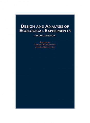 Design And Analysis Of Ecological Experiments Hardcover