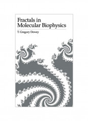 Fractals In Molecular Biophysics Hardcover