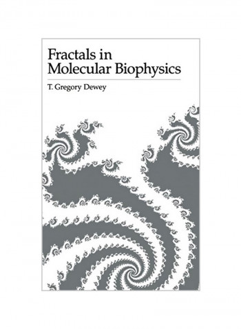 Fractals In Molecular Biophysics Hardcover