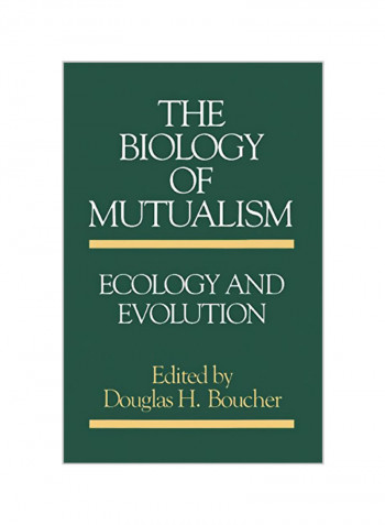 The Biology Of Mutualism: Ecology And Evolution Paperback