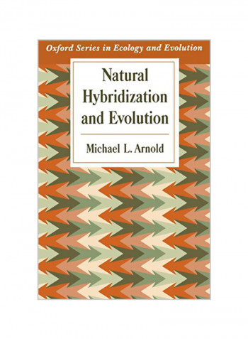 Natural Hybridization and Evolution Paperback